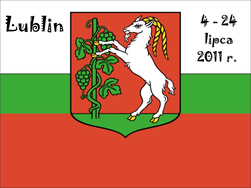Lublin 4 - 24  lipca  2011 r.